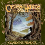 Cross o’th Hands: Maidens Prayer (Coth COTHCD002)