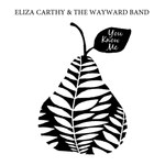 Eliza Carthy: You Know Me (Convent CVRSING001b)